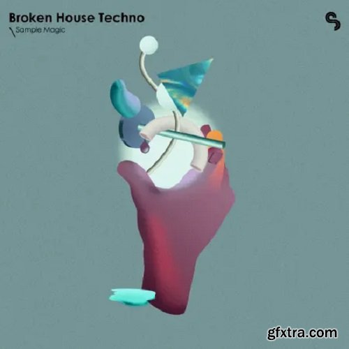 Sample Magic Broken House & Techno