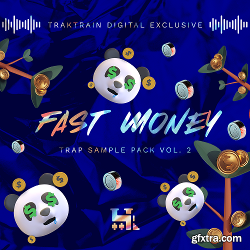 TrakTrain Fast Money Trap Sample Pack Vol 2