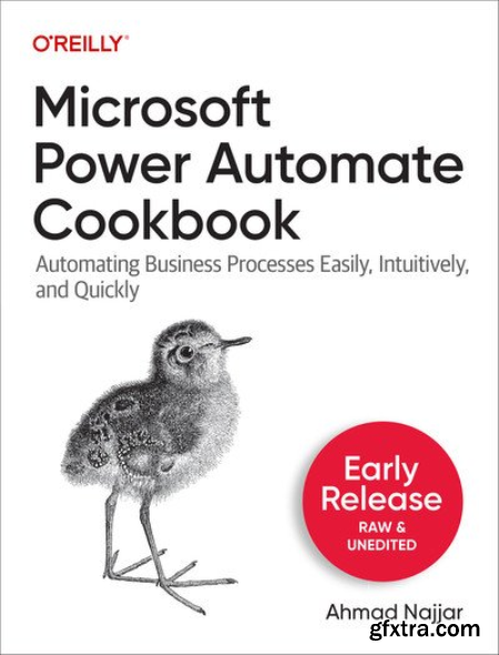 Microsoft Power Automate Cookbook (First Early Release)