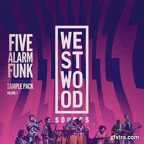 Westwood Sounds Five Alarm Funk Sample Pack Vol 1