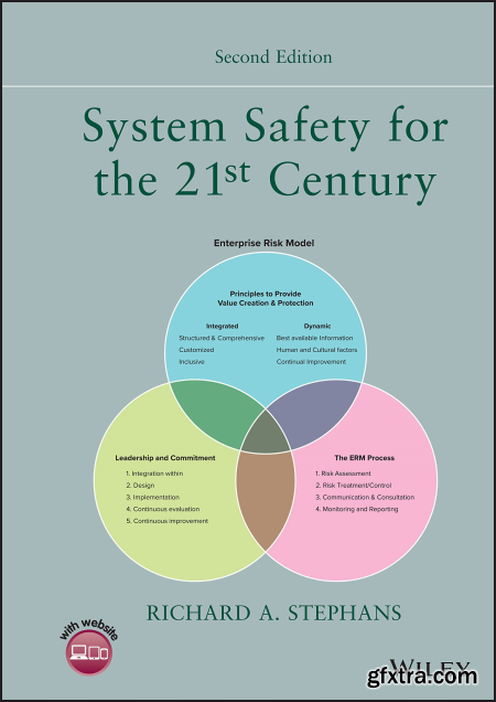 System Safety for the 21st Century, 2nd Edition