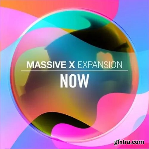 Native Instruments MASSIVE X Expansion NOW v1.0.4