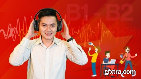 Vietnamese Listening For Intermediate Level (B1 & B2)