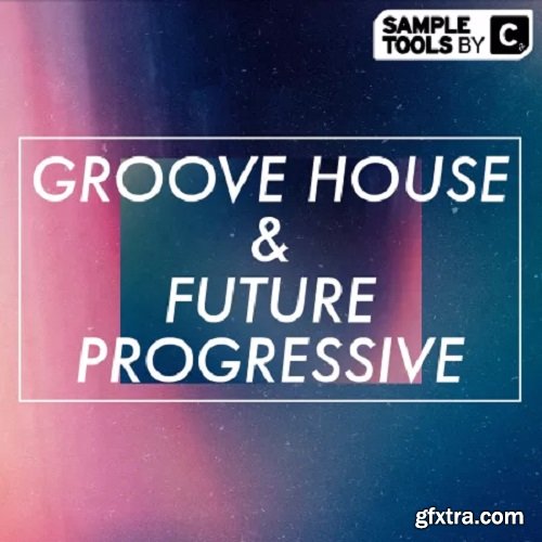 Sample Tools By Cr2 Groove House and Future Progressive