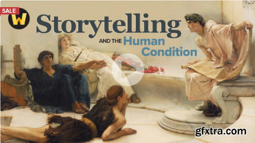 TTC - Storytelling and the Human Condition