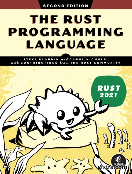 The Rust Programming Language, 2nd Edition (True EPUBRetail Copy)