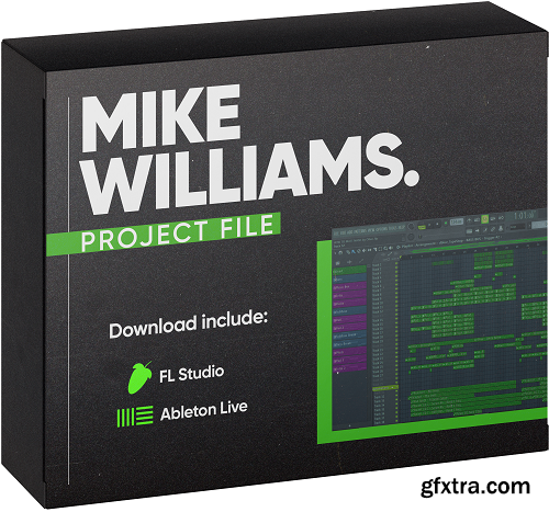 Ofive How To Mike Williams Style FL Studio and Ableton Live Templates