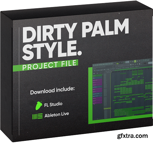 Ofive How To Dirty Palm Style FL Studio and Ableton Live Templates