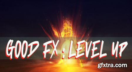 Unreal Engine Marketplace - GOOD FX  Level Up (4.24 - 4.27)