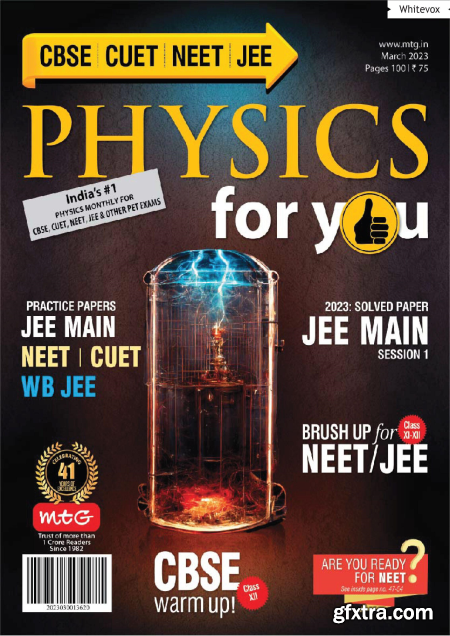 Physics For You – March 2023