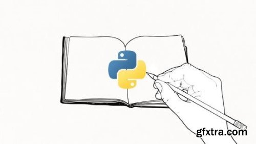 The Ultimate Python Notes: Solve, modify and run the codes