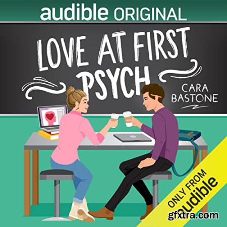 Love at First Psych [Audiobook]