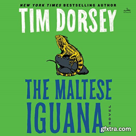 The Maltese Iguana [Audiobook]