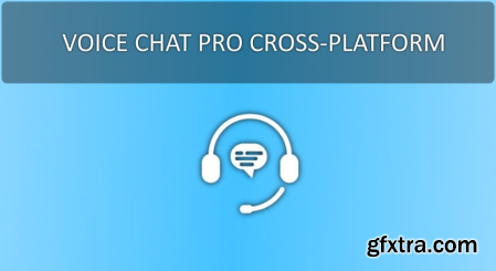Unreal Engine Marketplace - Cross-Platform Voice Chat Pro v1.0 (5.1)