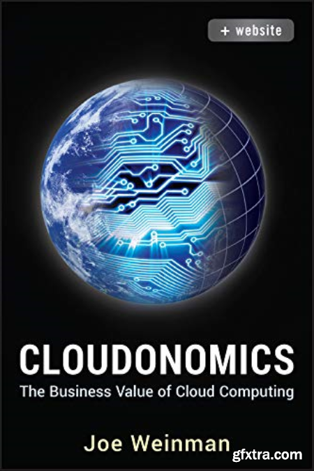 Cloudonomics The Business Value of Cloud Computing