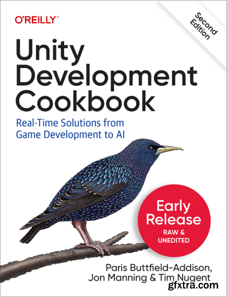 Unity Development Cookbook, 2nd Edition (First Early Release)