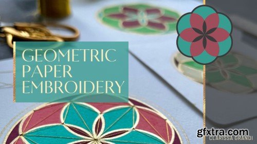 Geometric Paper Embroidery: Construct, Colour and Stitch a Simple Pattern on Paper