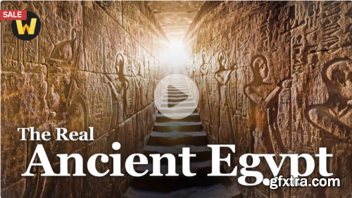 TTC - The Real Ancient Egypt