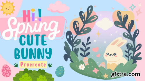 Hippity Hop: Draw an Adorable Bunny Composition in Procreate