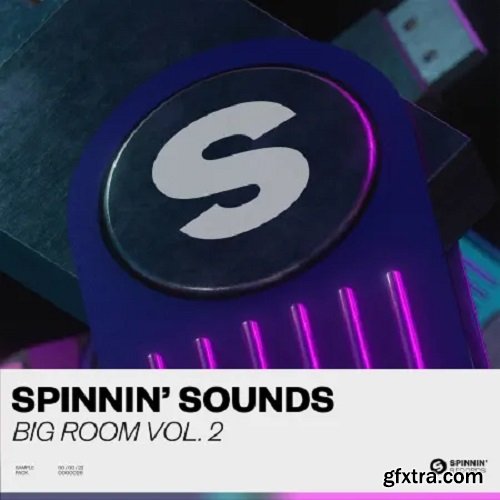 Spinnin' Records Spinnin' Sounds Big Room Vol 2