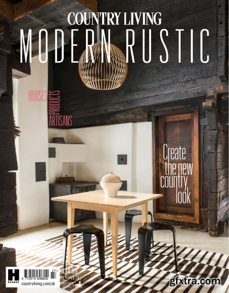 Country Living Specials - Modern Rustic, Issue 23, 2023