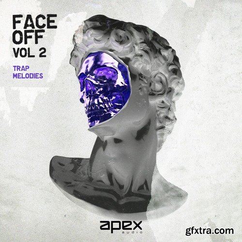 Apex Audio Face Off Vol 2 Trap Melodies