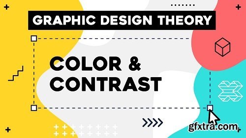 Graphic Design Theory - Color & Contrast