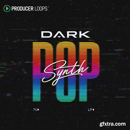 Producer Loops Dark Synth Pop