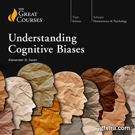 Understanding Cognitive Biases [TTC Audio]