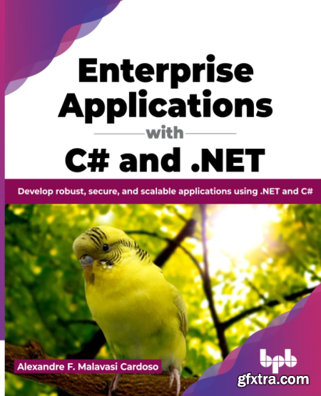 Enterprise Applications with C# and .NET