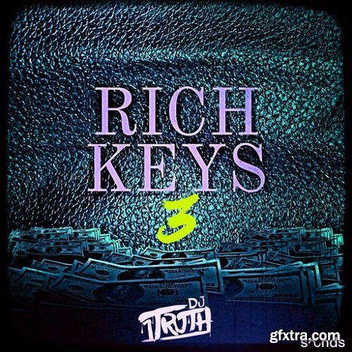 DJ 1Truth Rich Keys 3