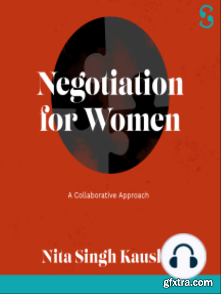 Negotiation for Women A Collaborative Approach