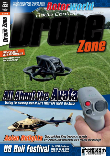 Radio Control DroneZone - Issue 42 - February-March 2023