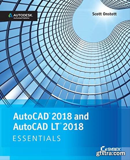 AutoCAD® 2018 and AutoCAD LT® Essentials 2018 (True PDF)