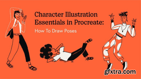 Character Illustration Essentials in Procreate How To Draw Postures