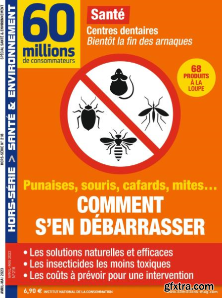 60 Millions de Consommateurs Hors-Serie - Avril-Mai 2023