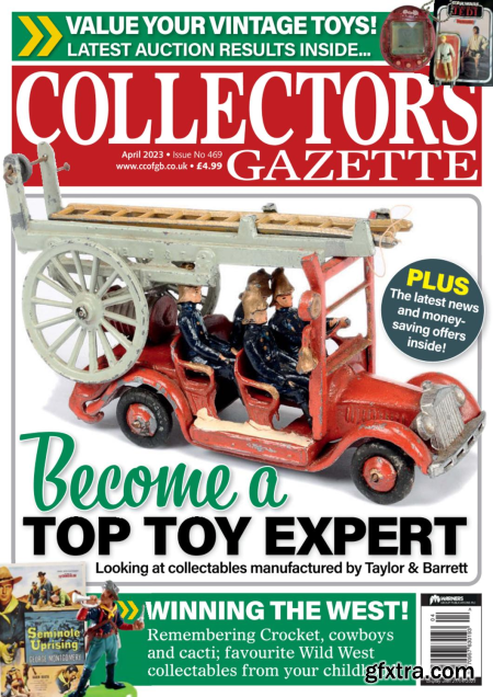 Collectors Gazette - Issue 469, April 2023