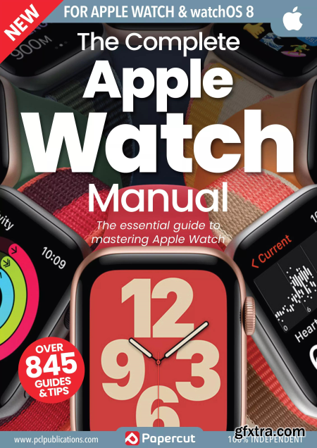 The Complete Apple Watch Manual - 4th Edition, 2023