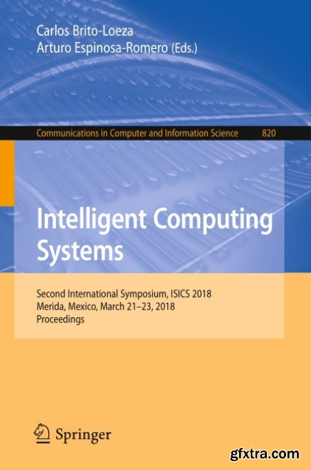 Intelligent Computing Systems Second International Symposium