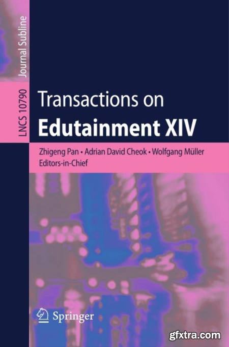 Transactions on Edutainment XIV