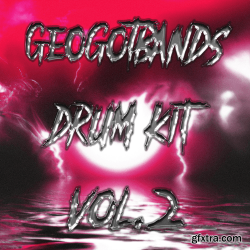 GeoGotBands Official Drumkit Vol 2