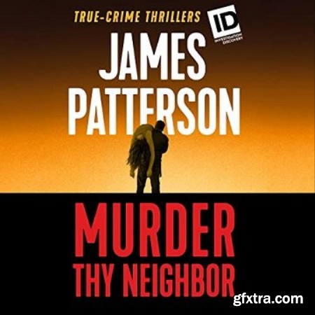 Murder Thy Neighbor [Audiobook]