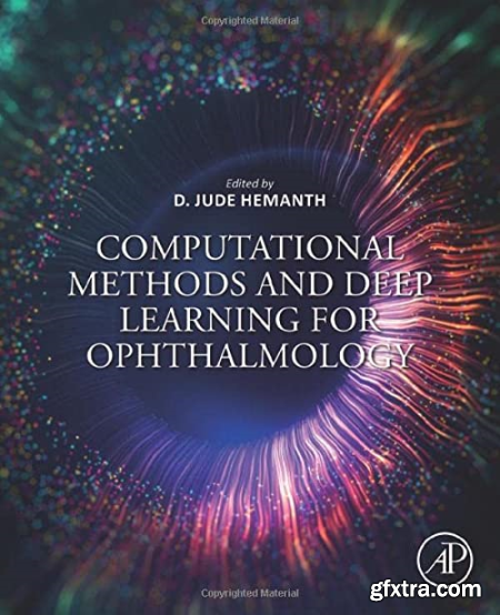 Computational Methods and Deep Learning for Ophthalmology