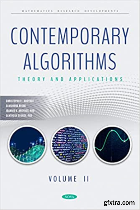 Contemporary Algorithms Theory and Applications Volume II