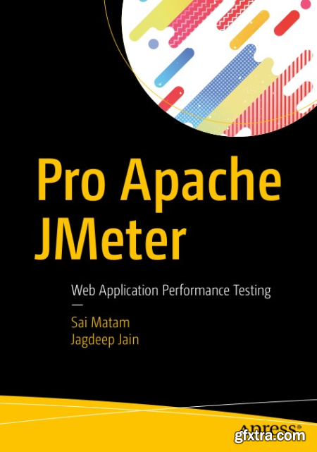 Pro Apache JMeter Web Application Performance Testing