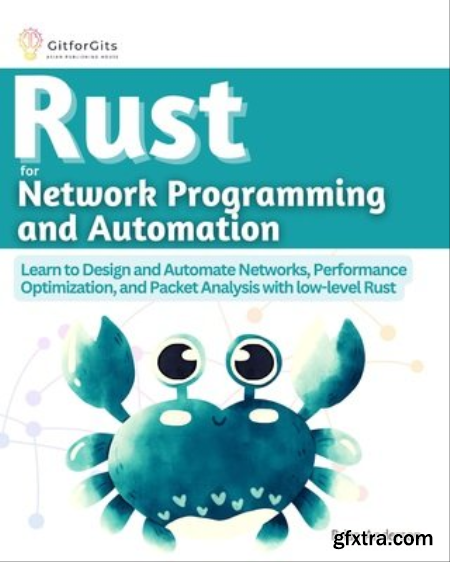 Rust for Network Programming and Automation