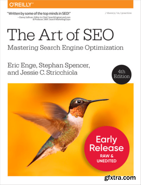 The Art of SEO, 4th Edition (Seventh Early Release)