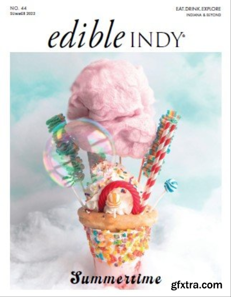 Edible Indy - Summer 2022