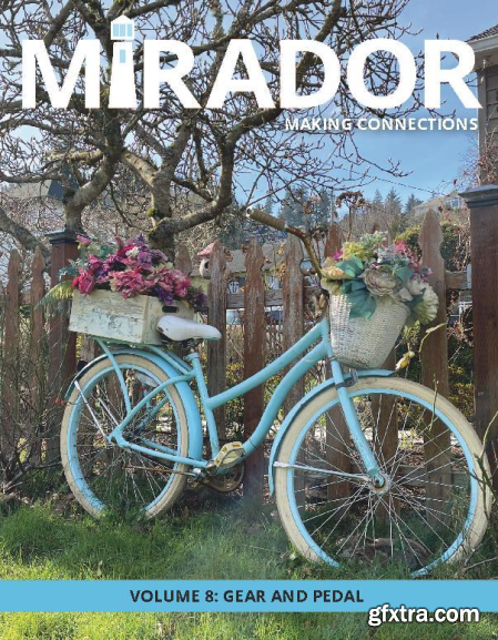 Mirador Magazine - Vol. 08, Gear and Pedal, 2023