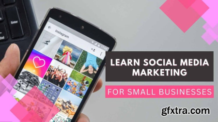 Learn Social Media Marketing  For small businesses